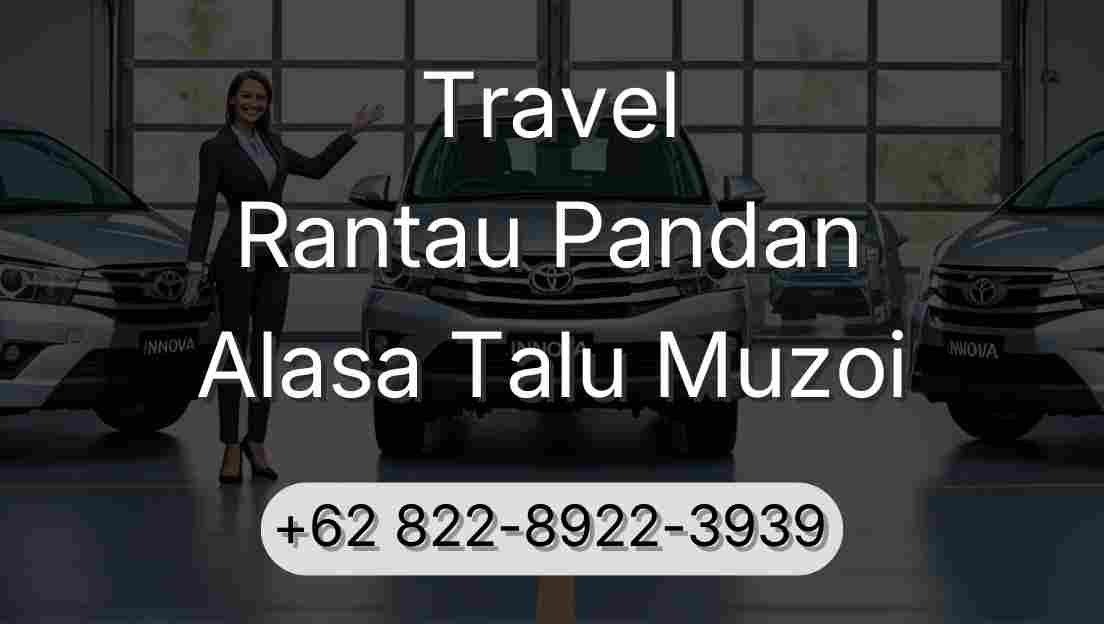 Travel Rantau Pandan Alasa Talu Muzoi