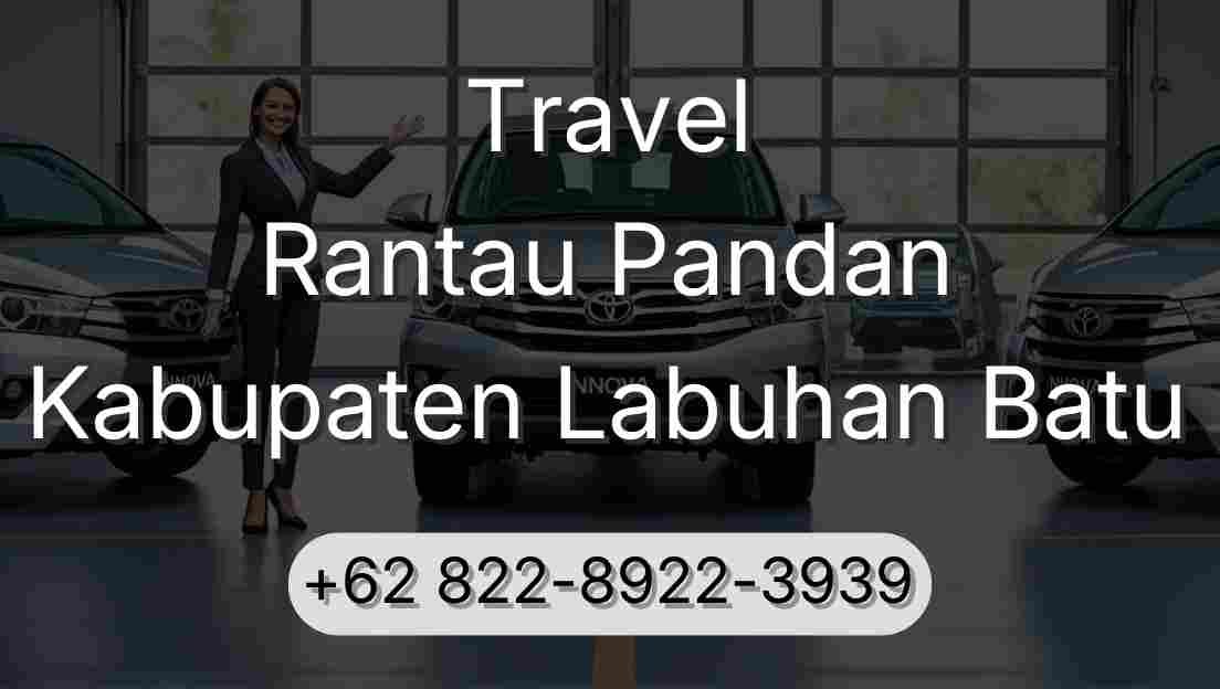 Travel Rantau Pandan Kabupaten Labuhan Batu