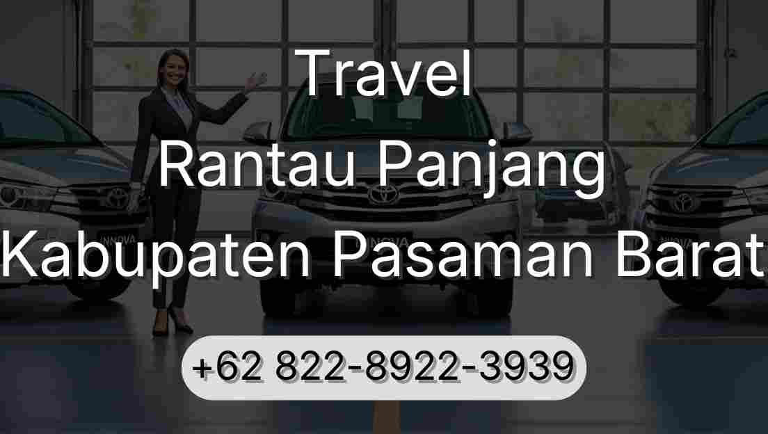Travel Rantau Panjang Kabupaten Pasaman Barat