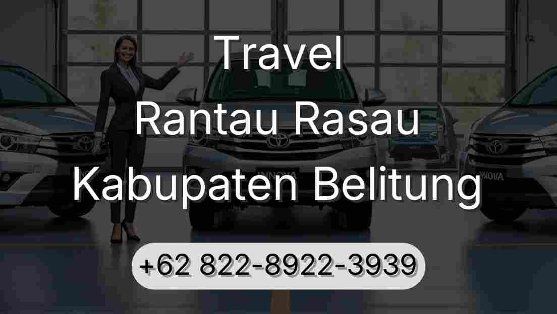 Travel Rantau Rasau Kabupaten Belitung