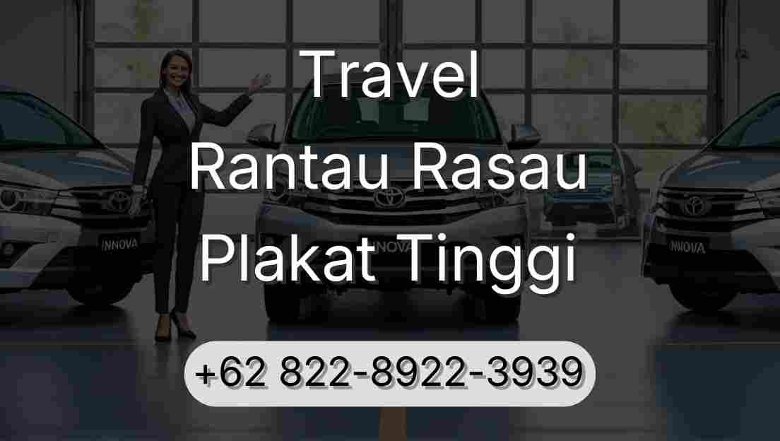 Travel Rantau Rasau Plakat Tinggi
