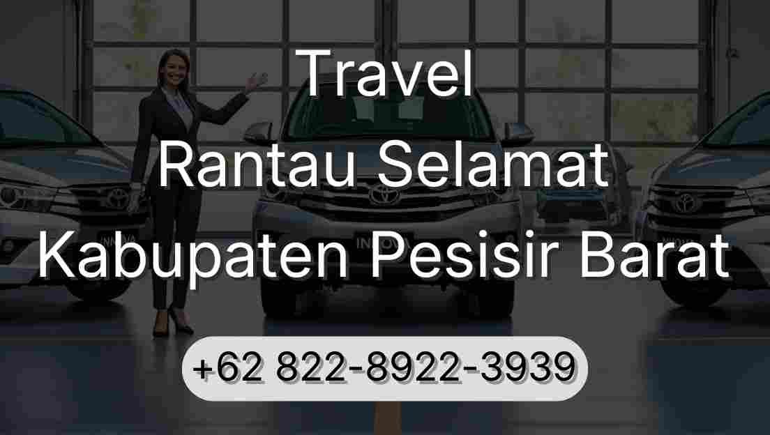 Travel Rantau Selamat Kabupaten Pesisir Barat