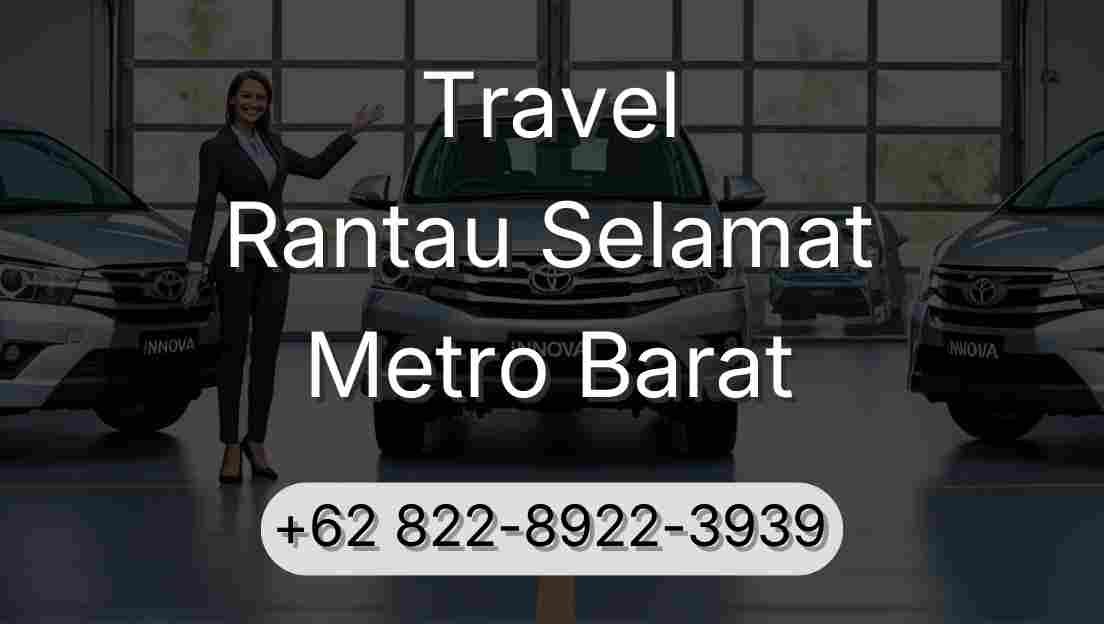 Travel Rantau Selamat Metro Barat