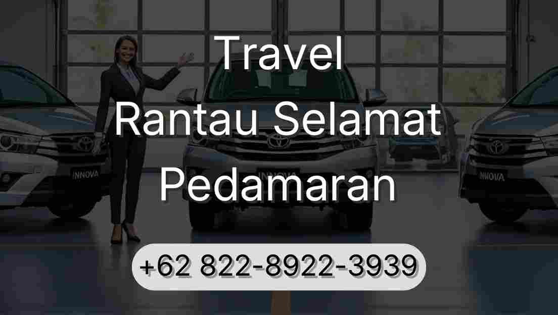Travel Rantau Selamat Pedamaran