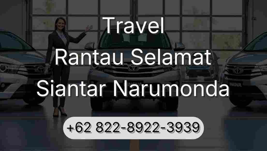 Travel Rantau Selamat Siantar Narumonda