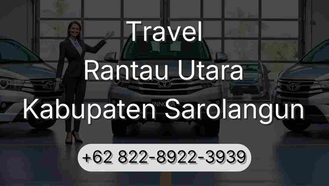 Travel Rantau Utara Kabupaten Sarolangun