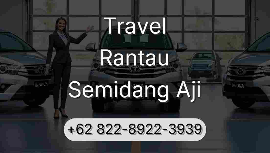 Travel Rantau Semidang Aji