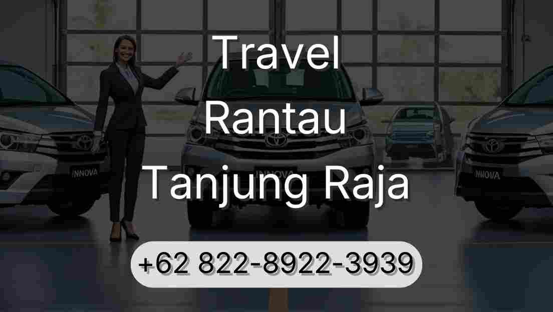 Travel Rantau Tanjung Raja