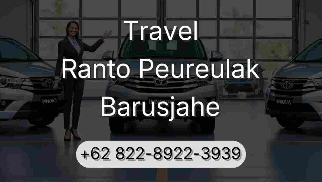 Travel Ranto Peureulak Barusjahe