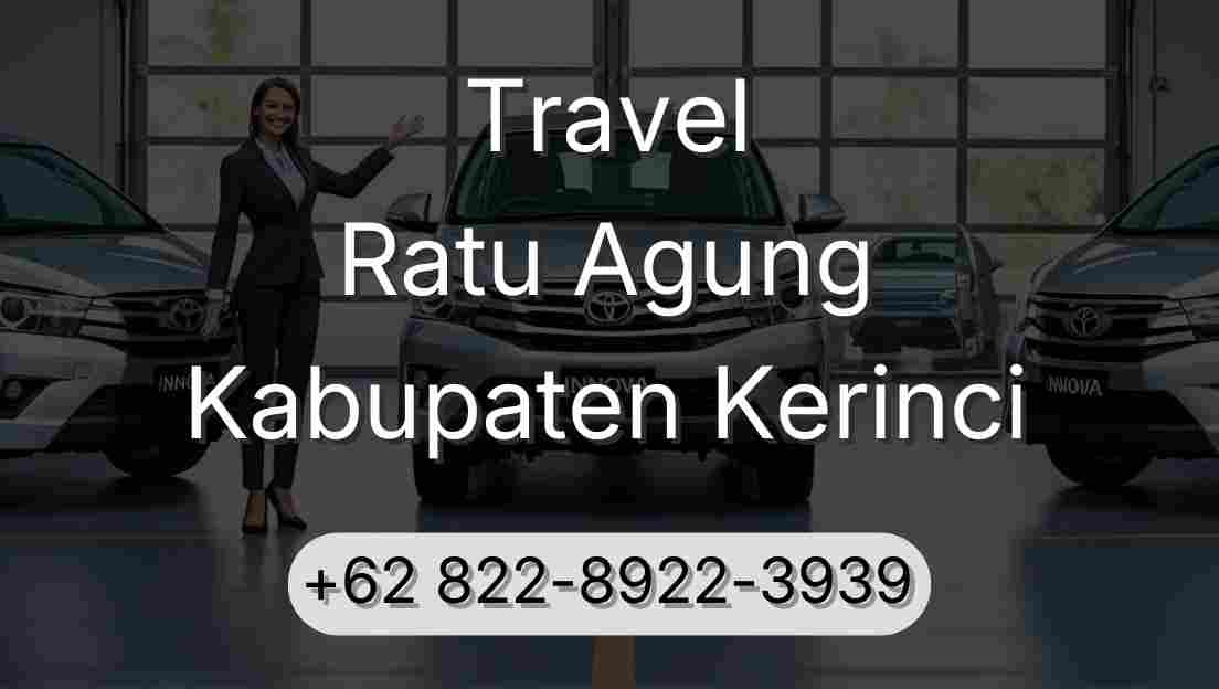 Travel Ratu Agung Kabupaten Kerinci