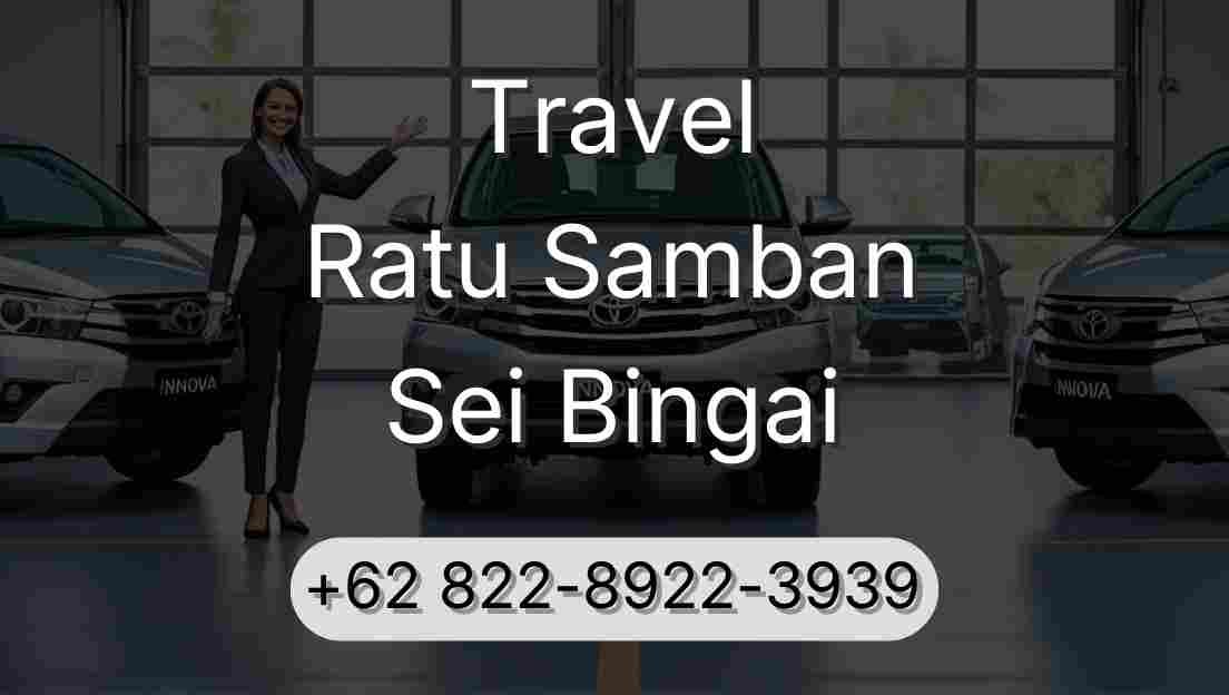 Travel Ratu Samban Sei Bingai