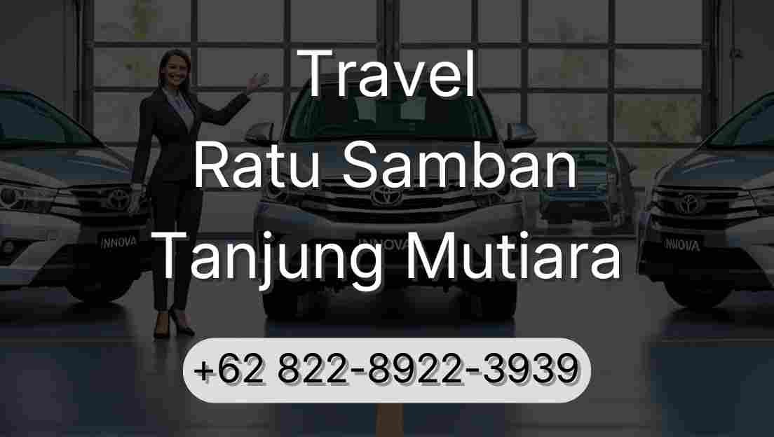 Travel Ratu Samban Tanjung Mutiara