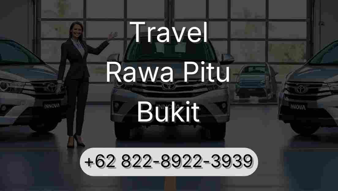 Travel Rawa Pitu Bukit