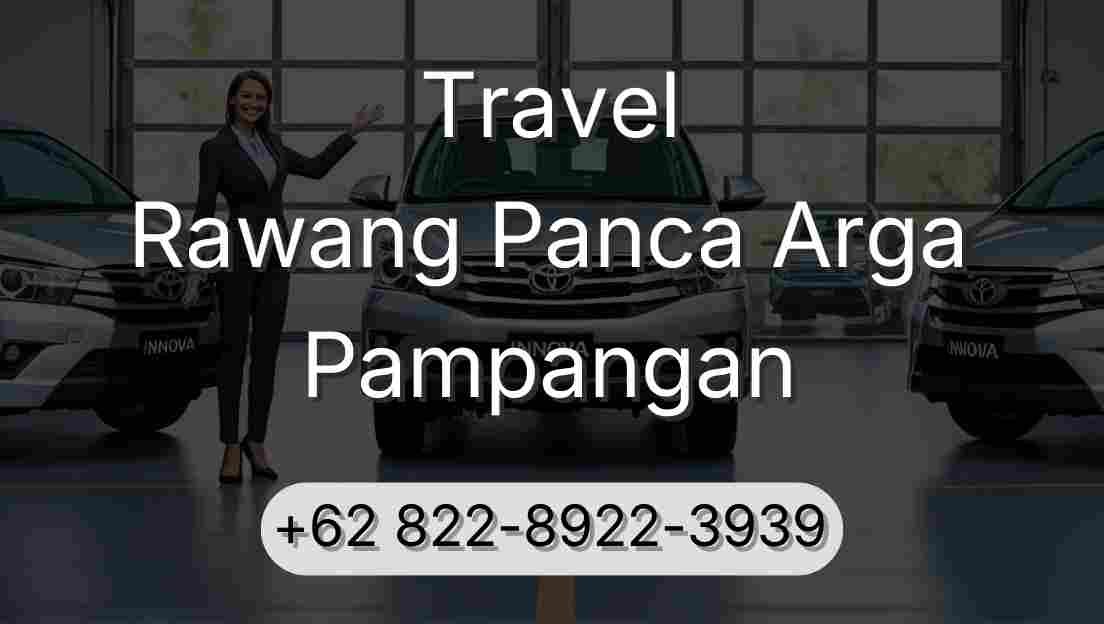 Travel Rawang Panca Arga Pampangan