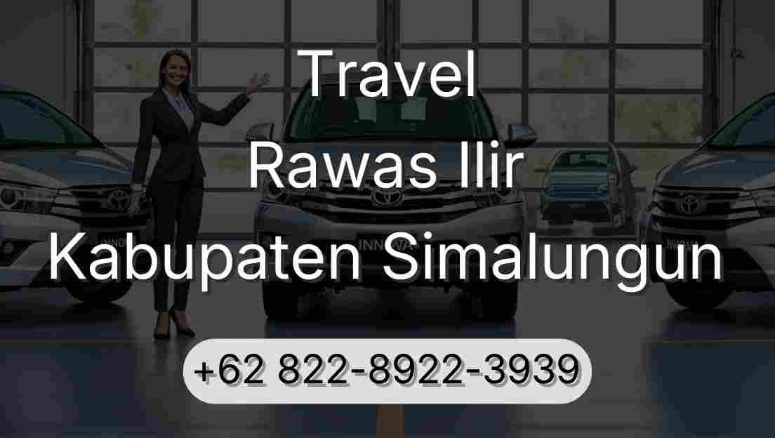 Travel Rawas Ilir Kabupaten Simalungun