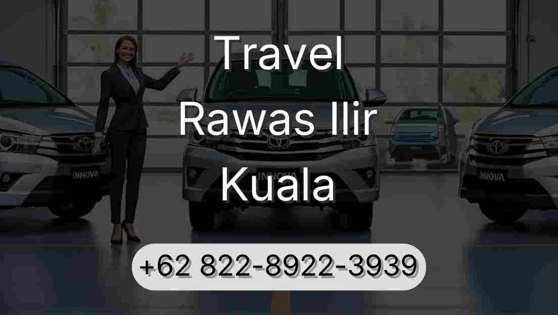 Travel Rawas Ilir Kuala