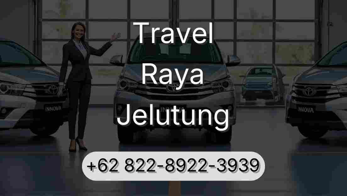 Travel Raya Jelutung