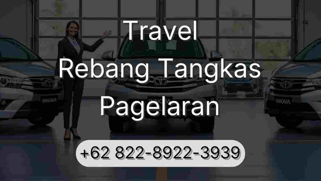 Travel Rebang Tangkas Pagelaran