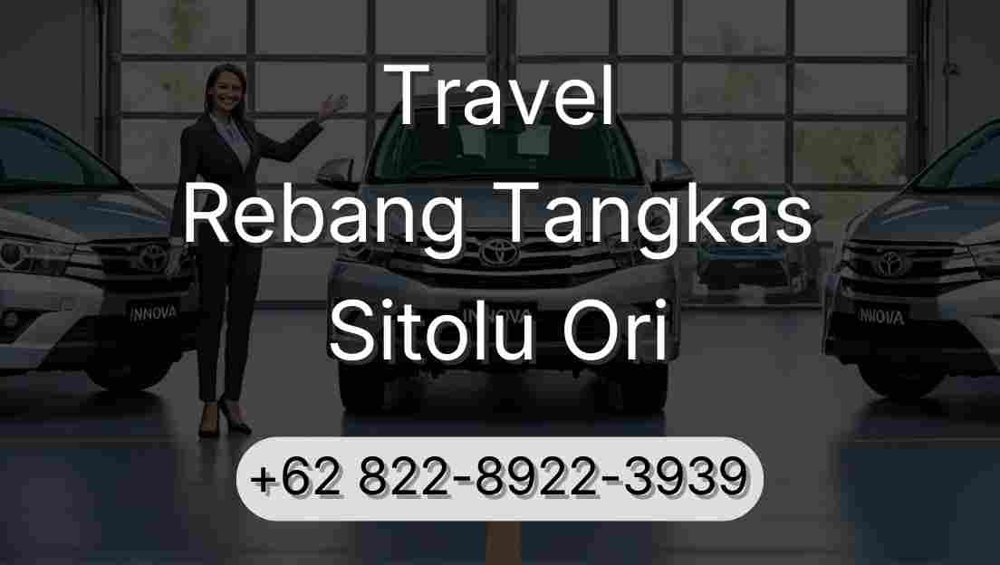 Travel Rebang Tangkas Sitolu Ori