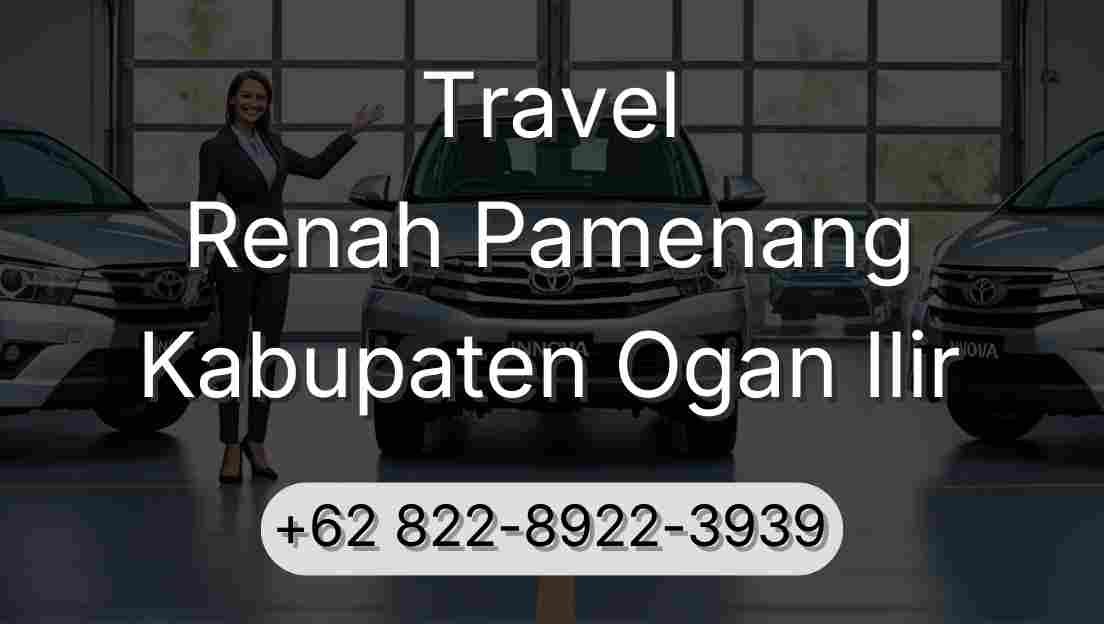 Travel Renah Pamenang Kabupaten Ogan Ilir