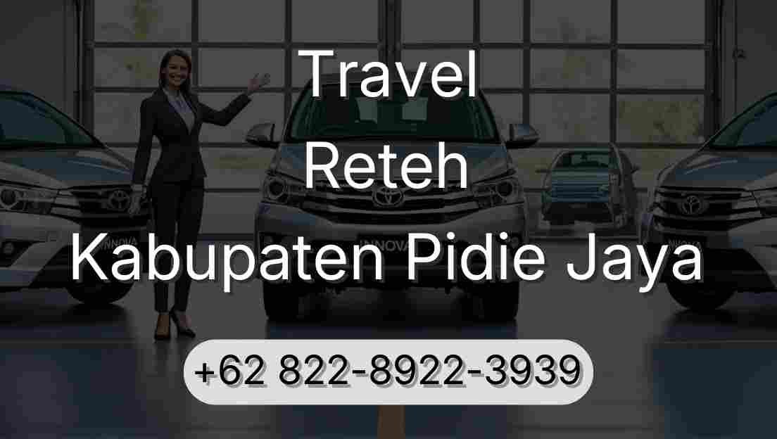 Travel Reteh Kabupaten Pidie Jaya