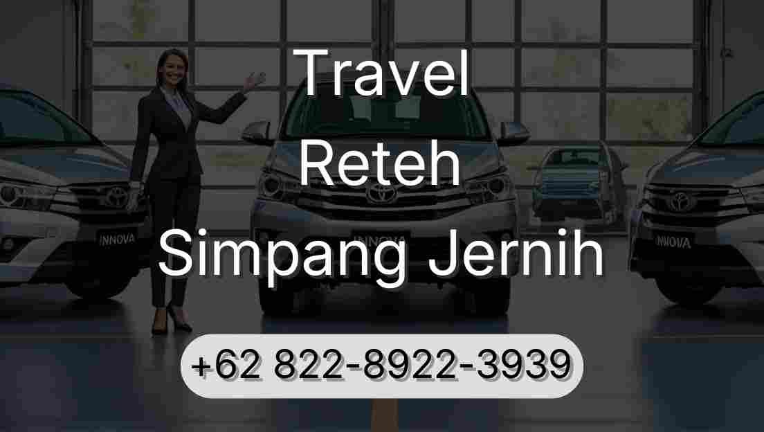 Travel Reteh Simpang Jernih