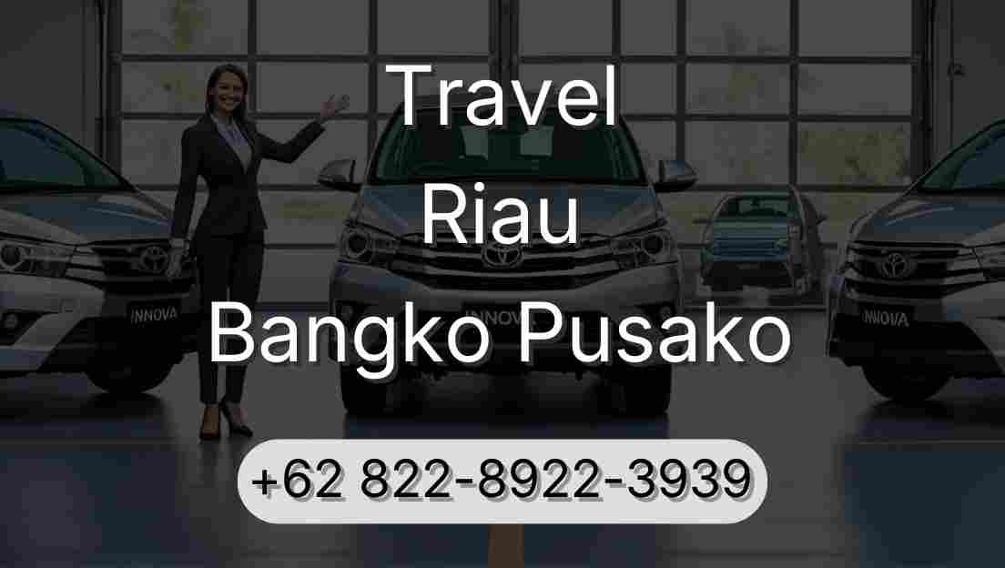 Travel Riau Bangko Pusako