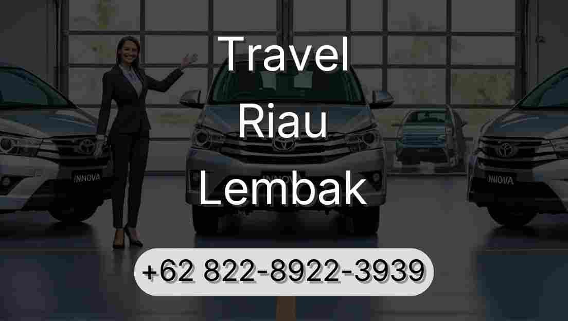 Travel Riau Lembak