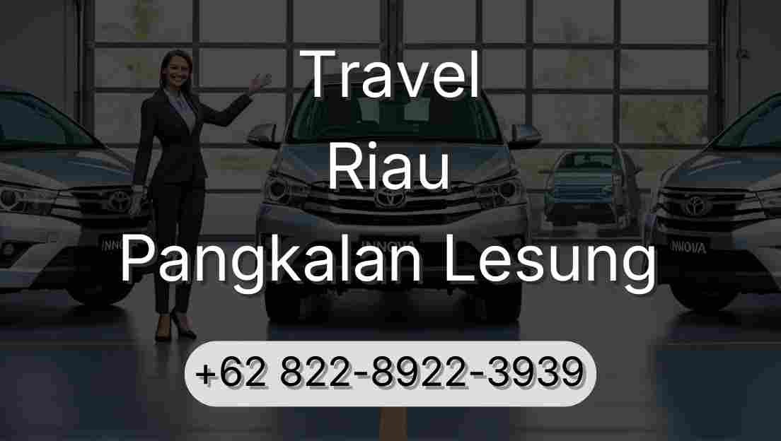 Travel Riau Pangkalan Lesung