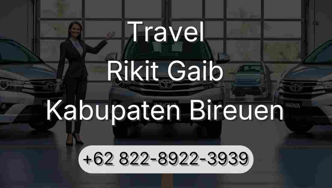 Travel Rikit Gaib Kabupaten Bireuen