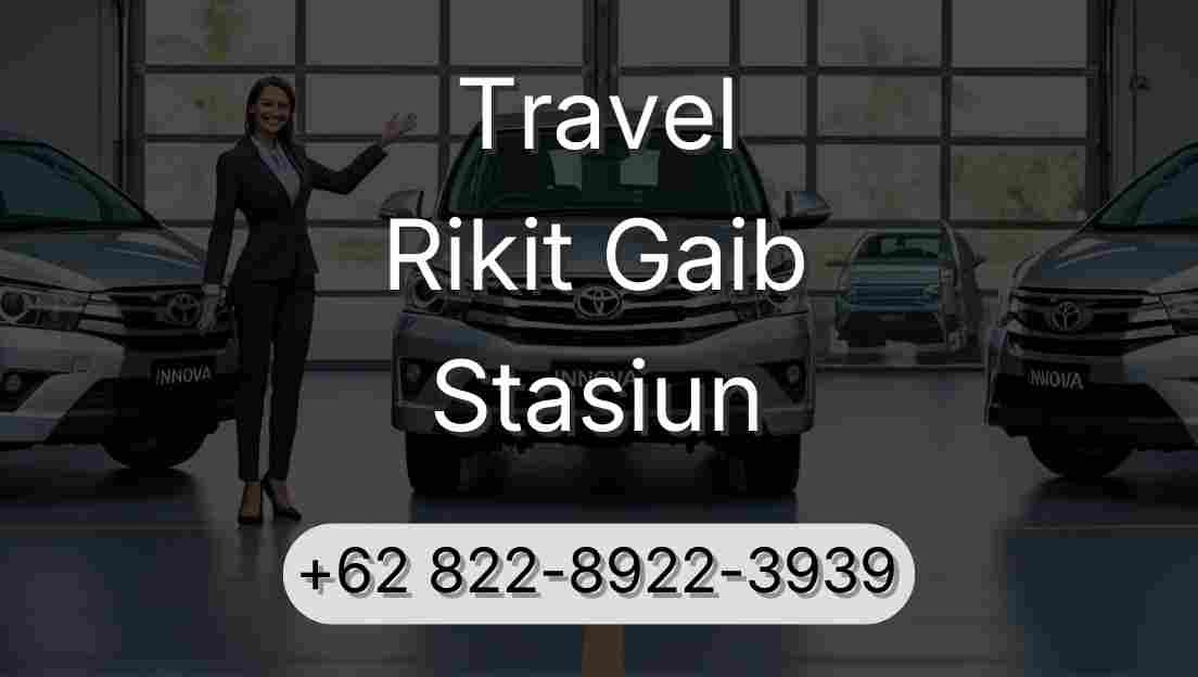 Travel Rikit Gaib Stasiun