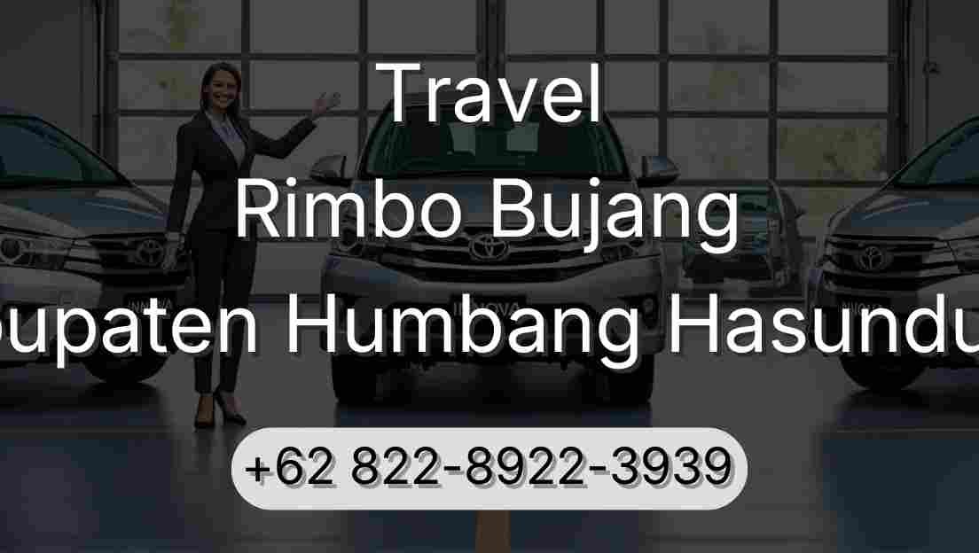 Travel Rimbo Bujang Kabupaten Humbang Hasundutan