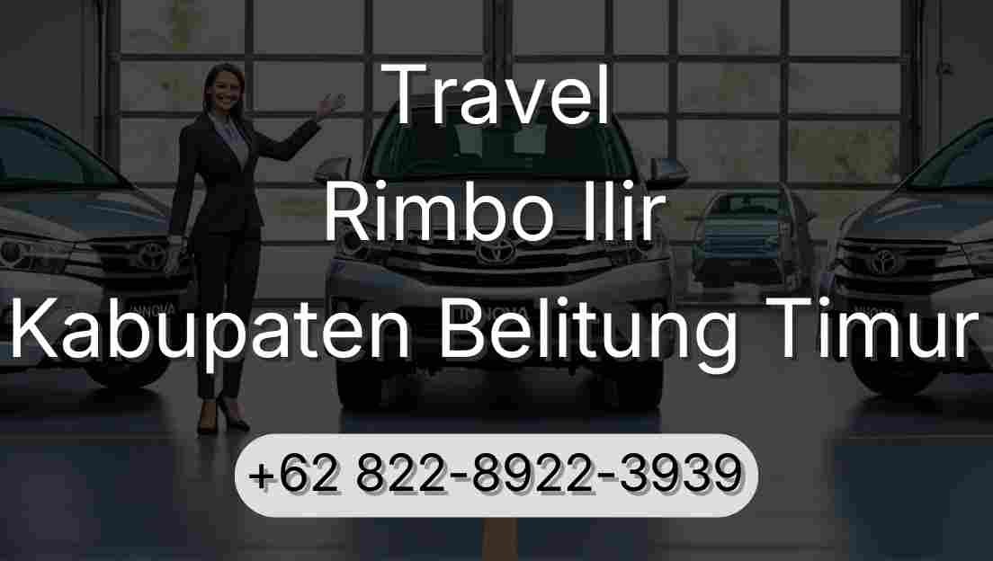 Travel Rimbo Ilir Kabupaten Belitung Timur
