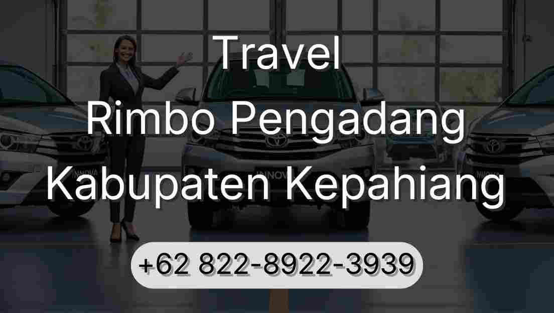 Travel Rimbo Pengadang Kabupaten Kepahiang