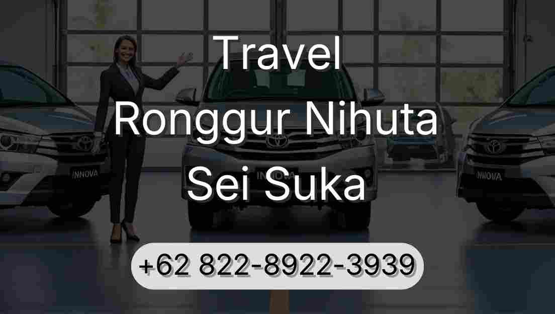 Travel Ronggur Nihuta Sei Suka