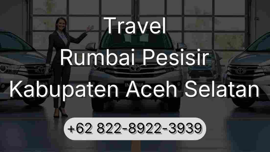 Travel Rumbai Pesisir Kabupaten Aceh Selatan