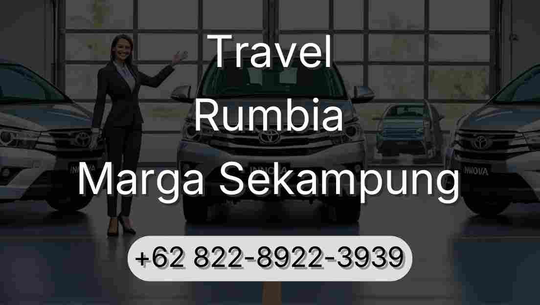 Travel Rumbia Marga Sekampung
