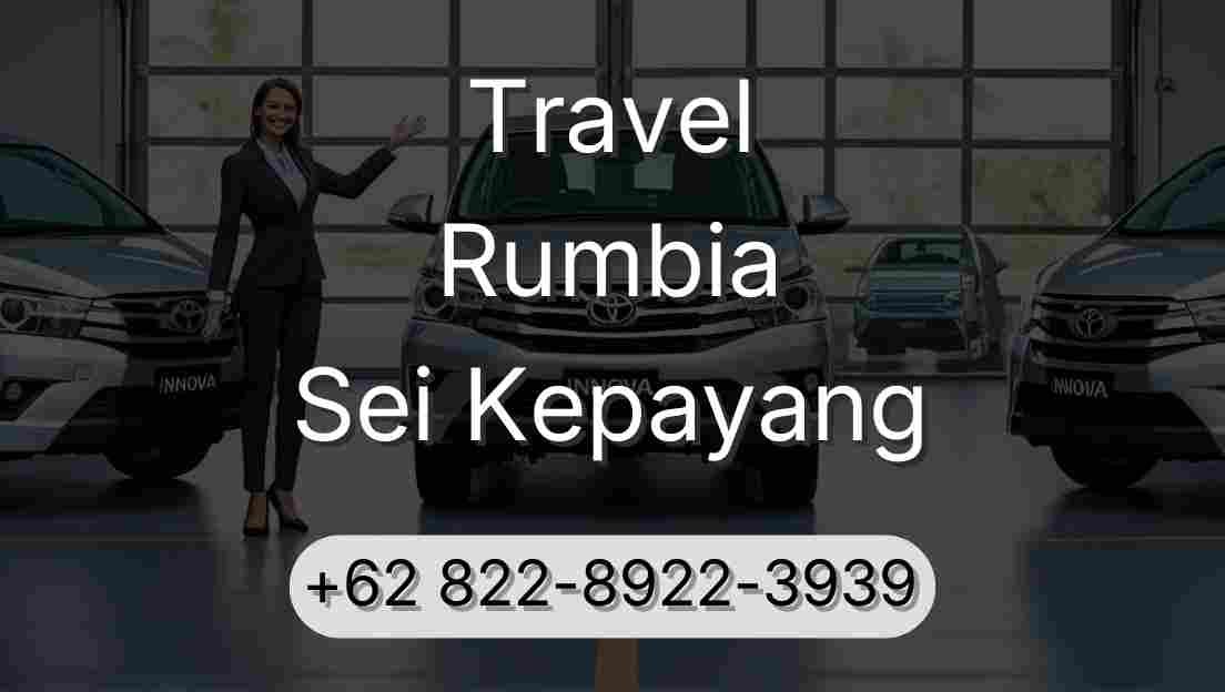 Travel Rumbia Sei Kepayang