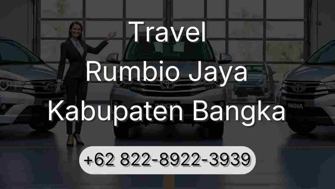 Travel Rumbio Jaya Kabupaten Bangka