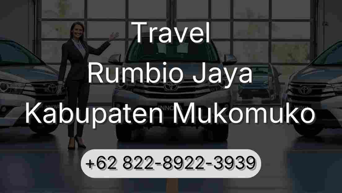 Travel Rumbio Jaya Kabupaten Mukomuko