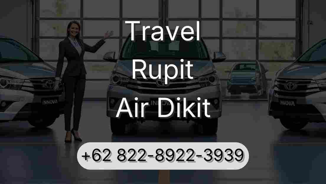 Travel Rupit Air Dikit