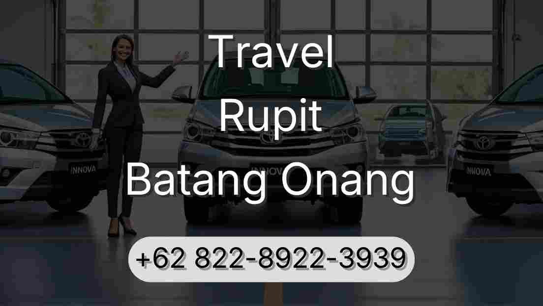 Travel Rupit Batang Onang