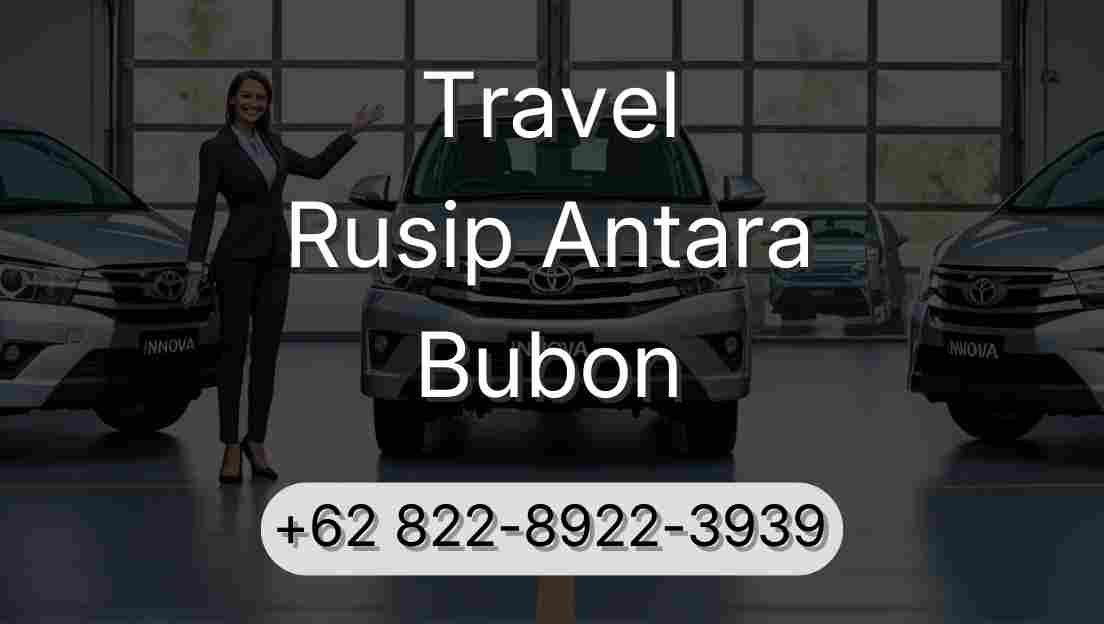 Travel Rusip Antara Bubon