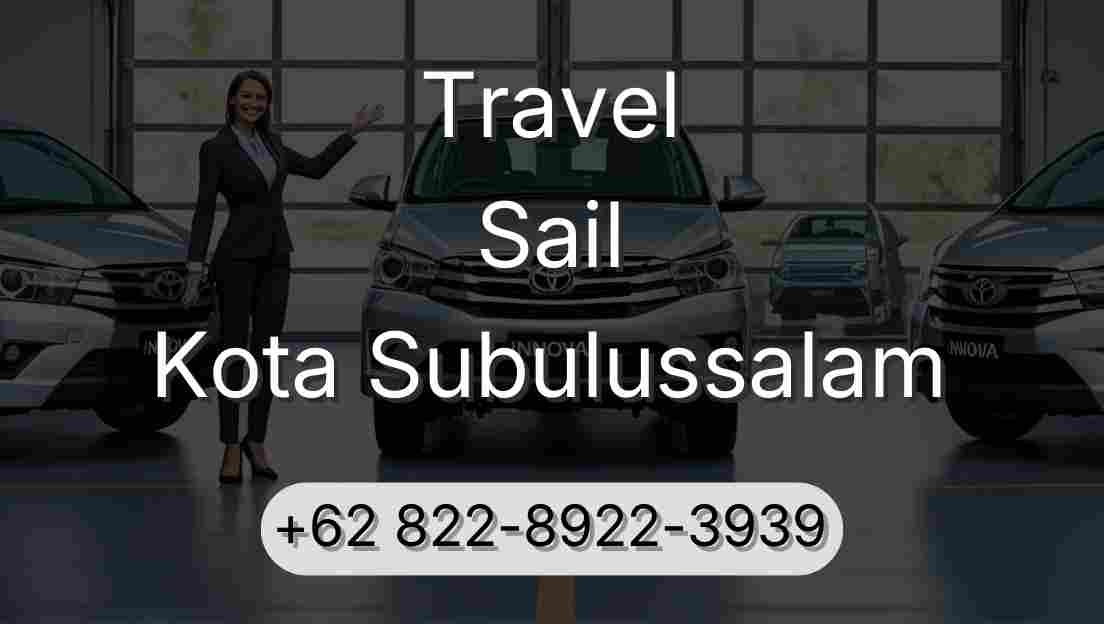Travel Sail Kota Subulussalam
