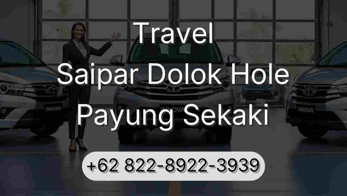 Travel Saipar Dolok Hole Payung Sekaki
