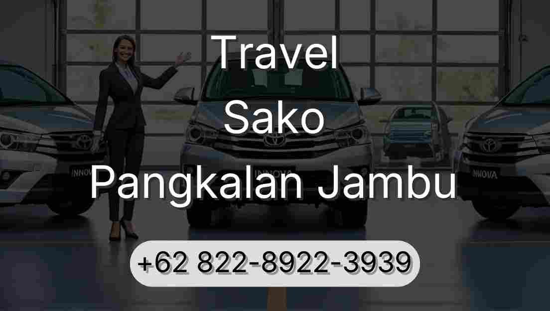Travel Sako Pangkalan Jambu