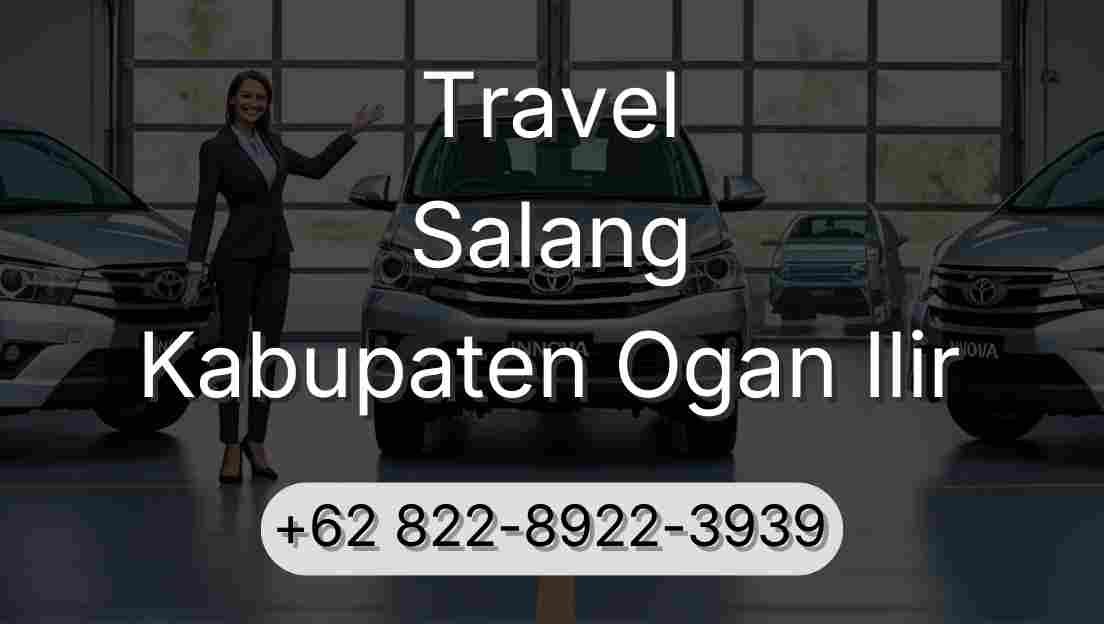 Travel Salang Kabupaten Ogan Ilir