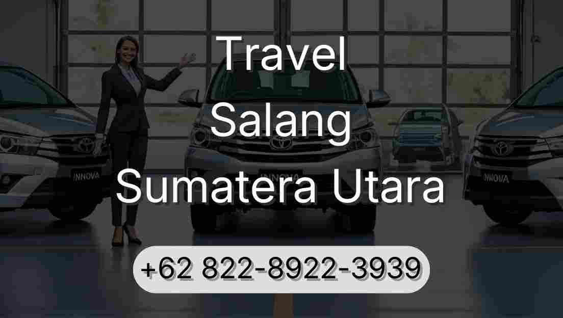 Travel Salang Sumatera Utara