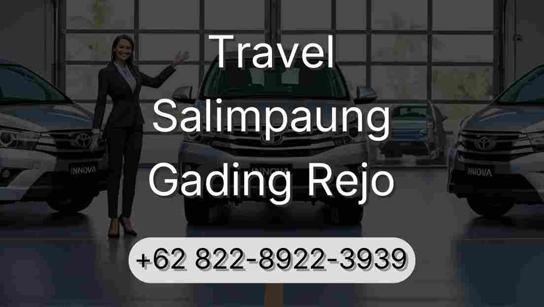 Travel Salimpaung Gading Rejo