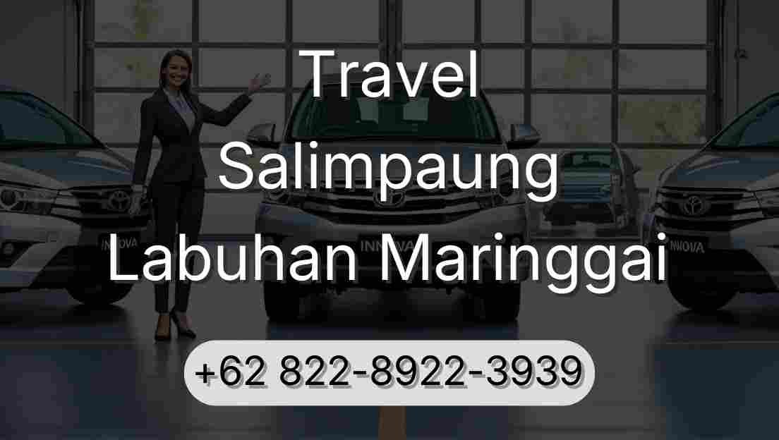 Travel Salimpaung Labuhan Maringgai